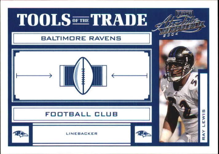 2004 Absolute Memorabilia Tools of the Trade #TT72 Ray Lewis