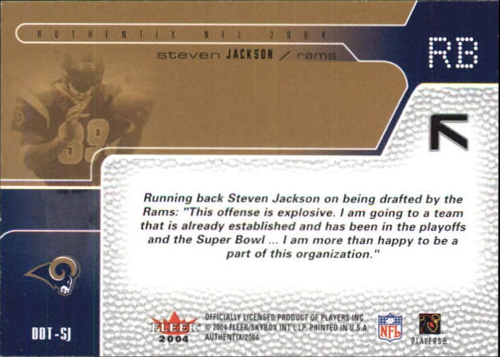 2004 Fleer Authentix Draft Day Tickets #DDTSJ Steven Jackson