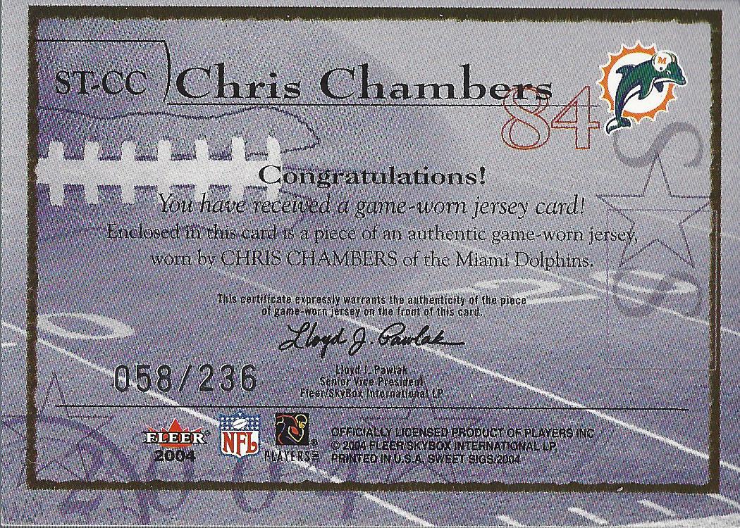 2004 Fleer Sweet Sigs Sweet Stitches Jersey Silver #CC Chris Chambers/236 back image