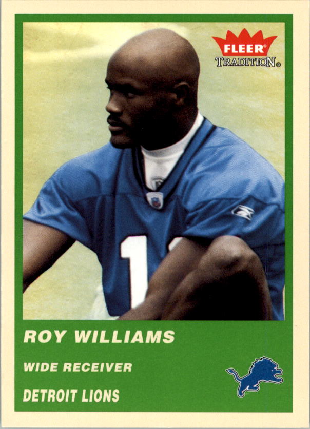 2004 Fleer Tradition Green #335 Roy Williams WR