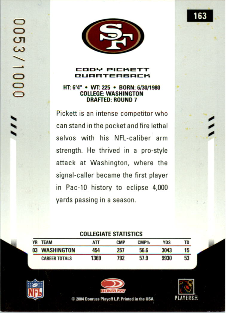 2004 Leaf Certified Materials #163 Cody Pickett AU RC back image