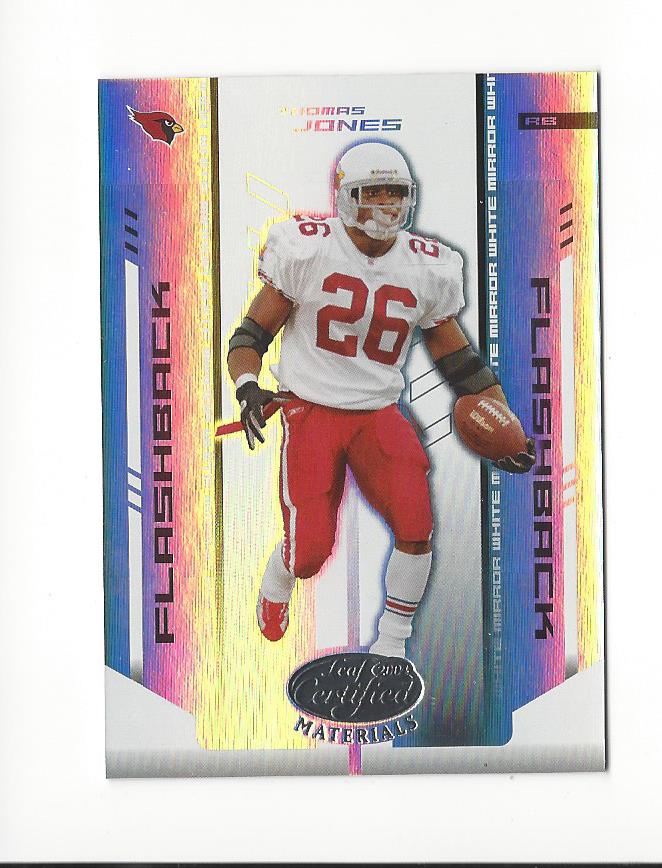 2004 Leaf Certified Materials Mirror White #127 Thomas Jones FLB