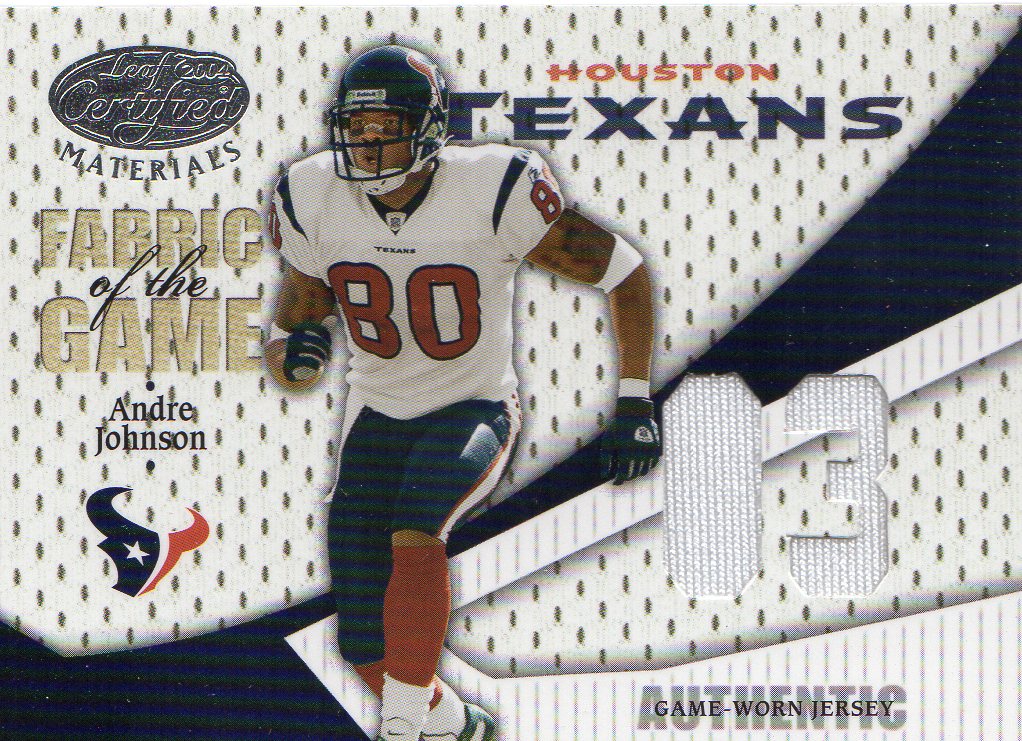 2004 Leaf Certified Materials Fabric of the Game Debut Year #FG3 Andre Johnson/103