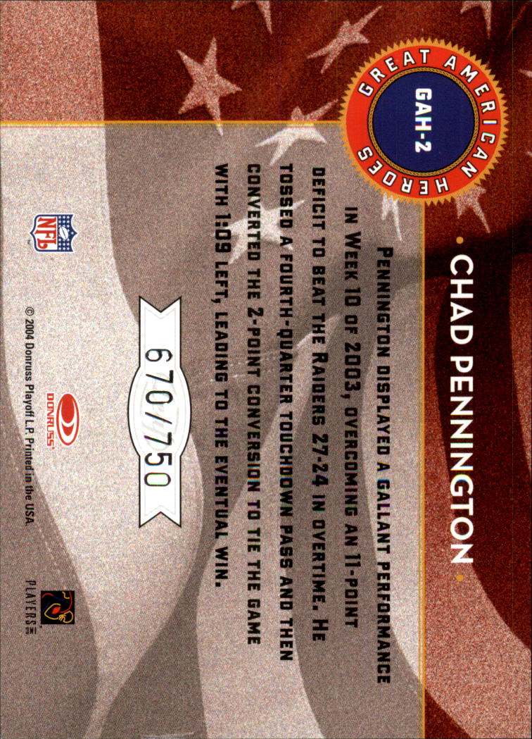 2004 Leaf Rookies and Stars Great American Heroes White #GAH2 Chad Pennington back image