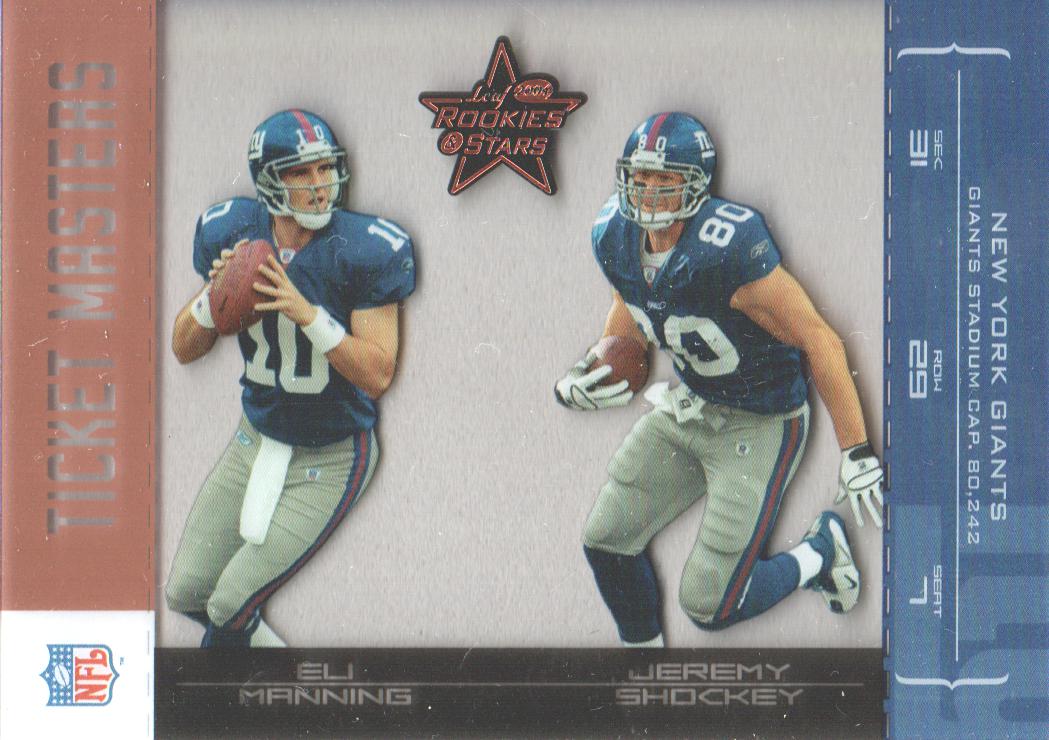 2004 Leaf Rookies and Stars Ticket Masters Bronze #TM18 Eli Manning/Jeremy Shockey