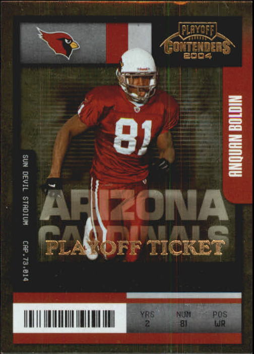 2004 Playoff Contenders Playoff Ticket #1 Anquan Boldin