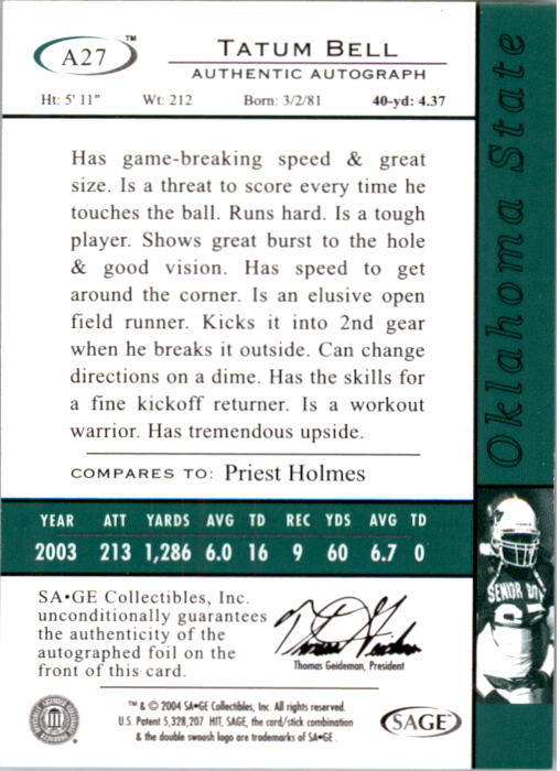 2004 SAGE HIT Autographs Emerald #A27 Tatum Bell