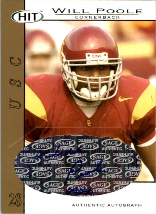 2004 SAGE HIT Autographs Gold #A28 Will Poole