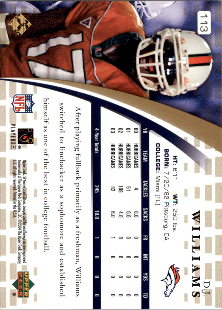 2004 SP Game Used Edition Gold #113 D.J. Williams back image