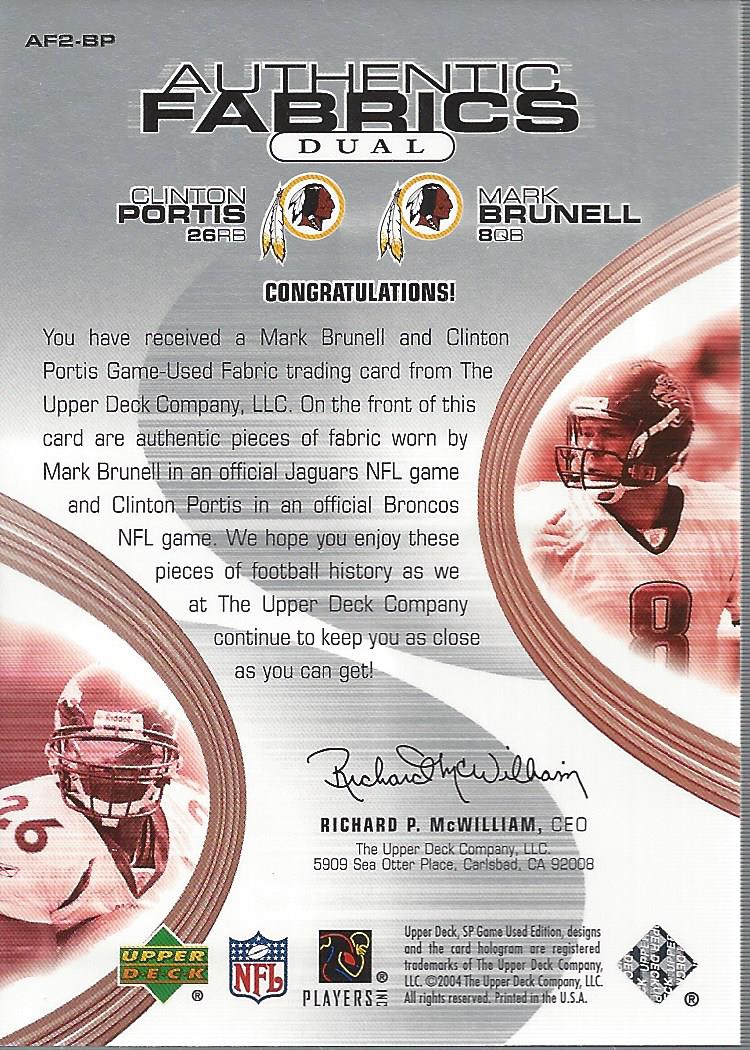 2004 SP Game Used Edition Authentic Fabric Duals #BP Mark Brunell/Clinton Portis back image