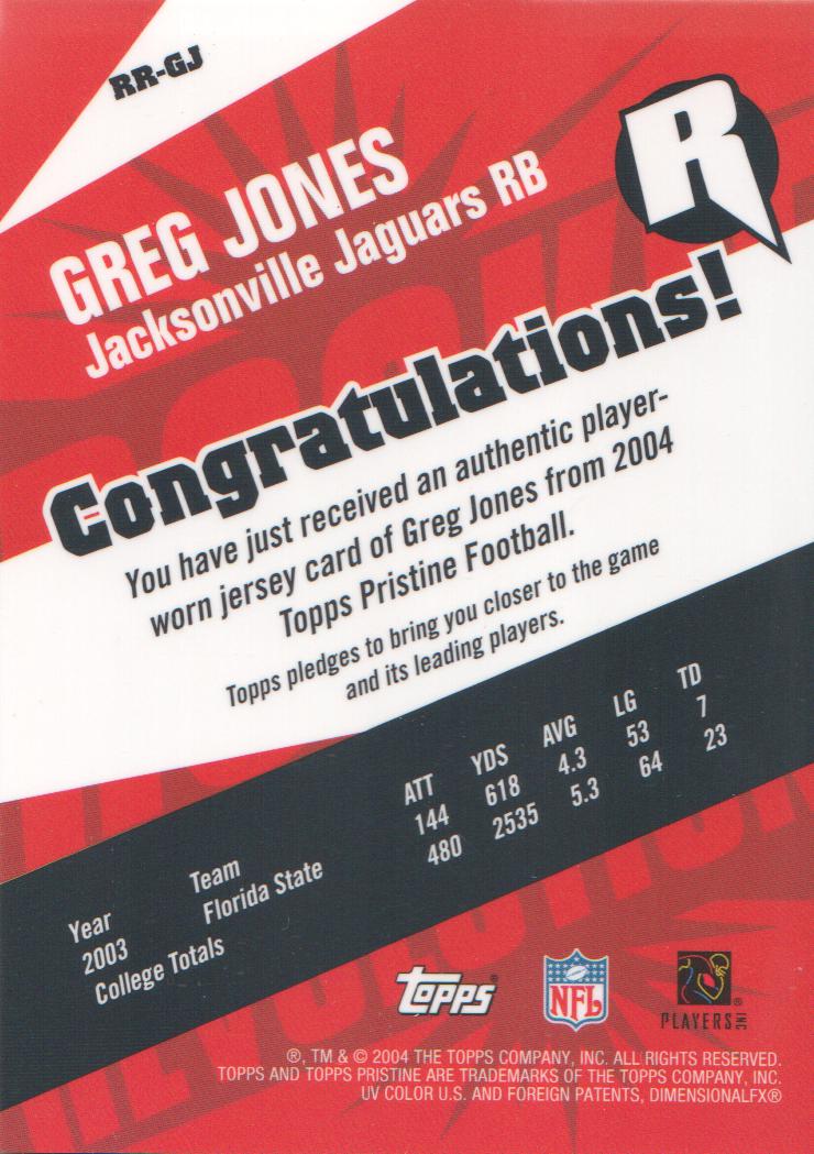 2004 Topps Pristine Rookie Revolution Jersey #RRGJ Greg Jones F back image