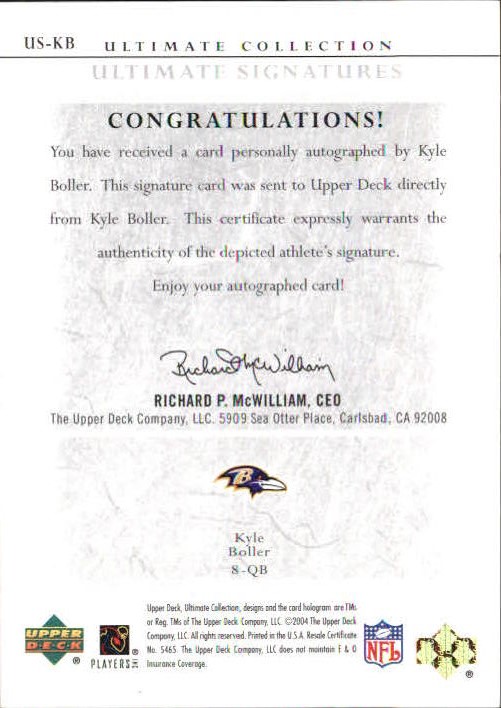 2004 Ultimate Collection Ultimate Signatures #USKB Kyle Boller/275