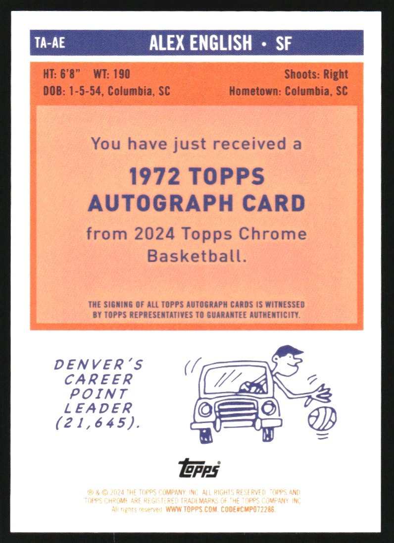 2023-24 Topps Chrome '72 Topps Autographs Gold Refractors #TAAE Alex English