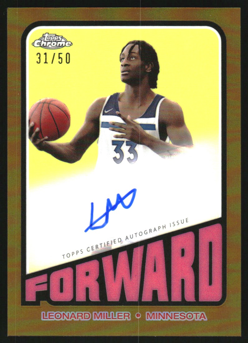 2023-24 Topps Chrome '72 Topps Autographs Gold Refractors #TALM Leonard Miller
