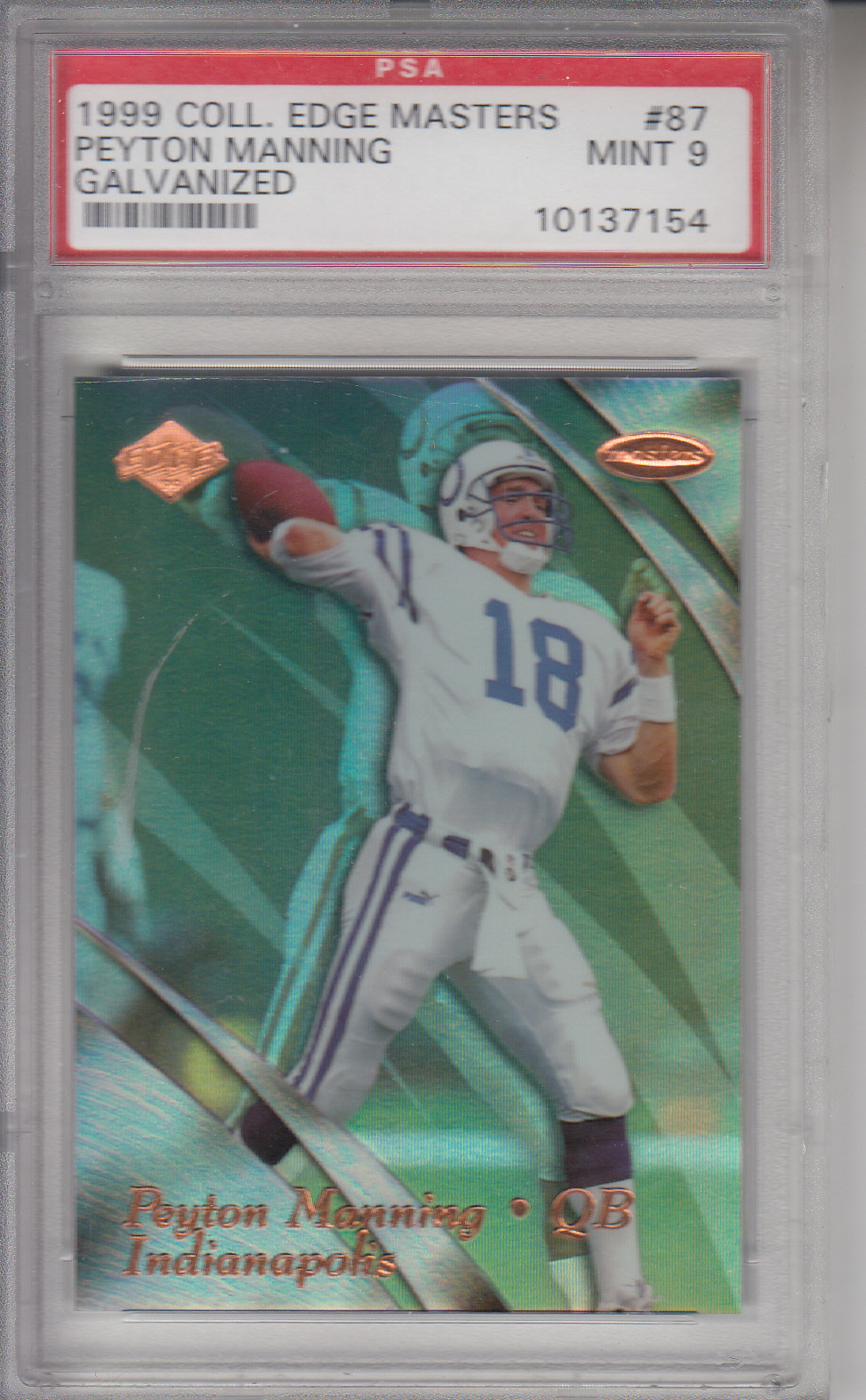 1999 Collector's Edge Masters Galvanized #87 Peyton Manning COLTS PSA 9 MT Z21951