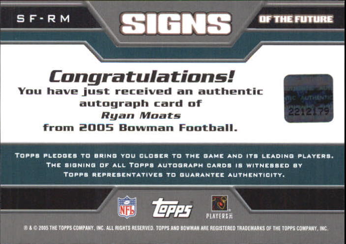 2005 Bowman Signs of the Future Autographs #SFRM Ryan Moats H back image