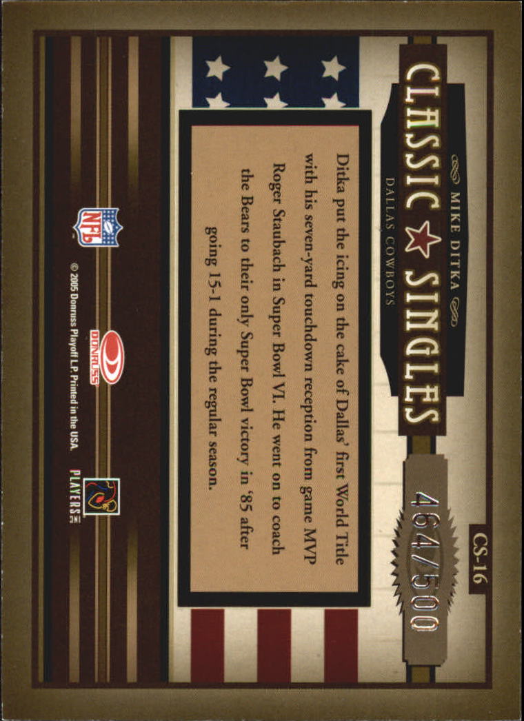 2005 Donruss Classics Classic Singles Silver #16 Mike Ditka back image