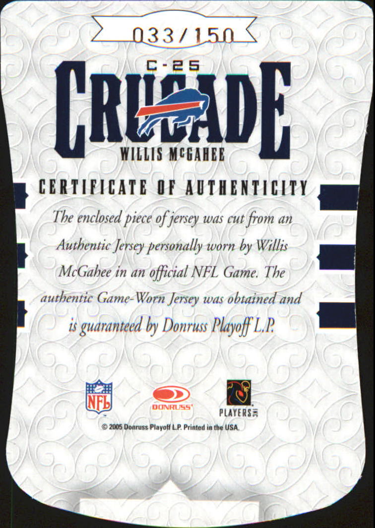 2005 Leaf Rookies and Stars Crusade Materials Die Cut #C25 Willis McGahee back image
