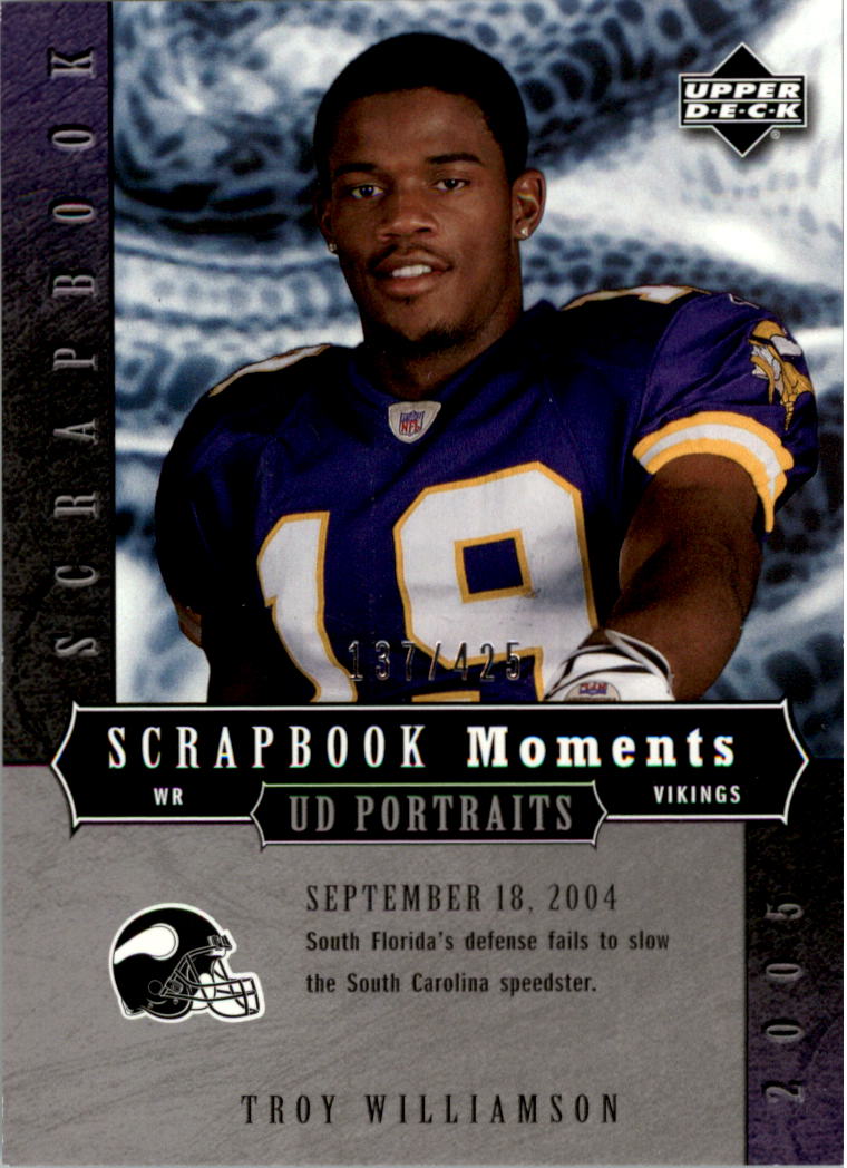2005 UD Portraits Scrapbook Moments #48 Troy Williamson