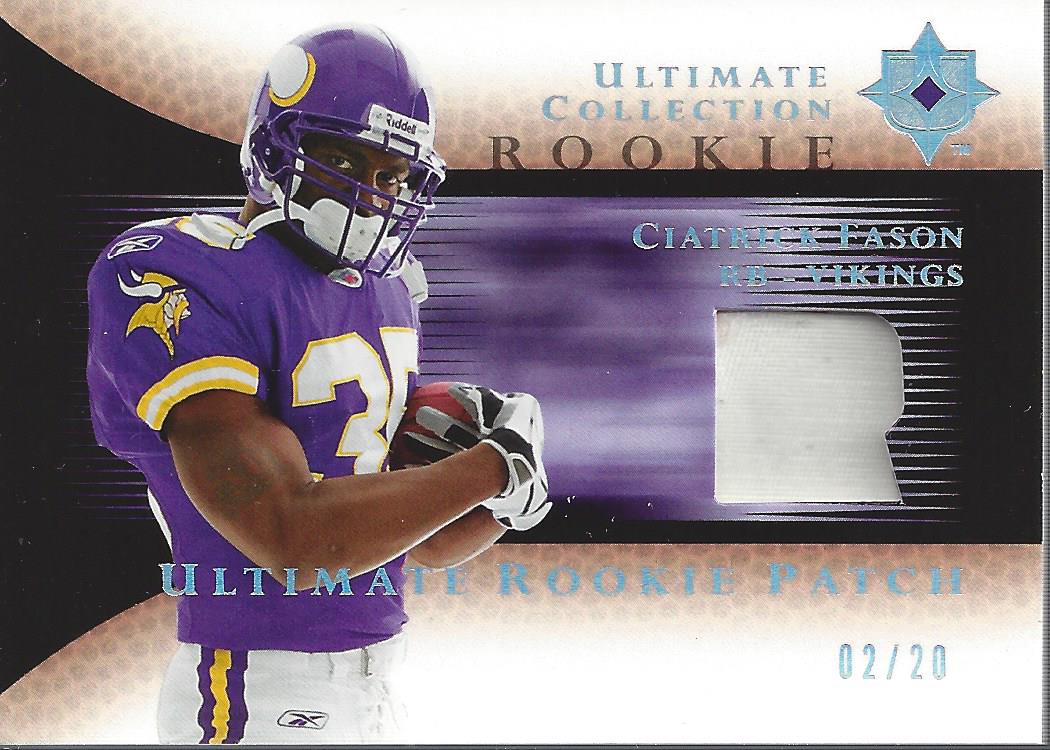 2005 Ultimate Collection Rookie Jersey Patches Gold #RJPCI Ciatrick Fason