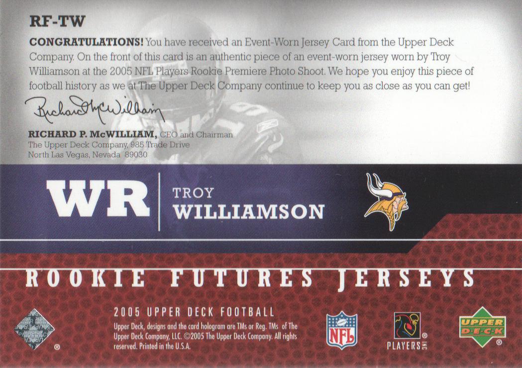 2005 Upper Deck Rookie Futures Jerseys #TW Troy Williamson back image