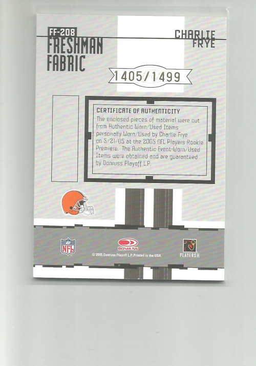 2005 Leaf Certified Materials #208 Charlie Frye JSY/1499 RC back image