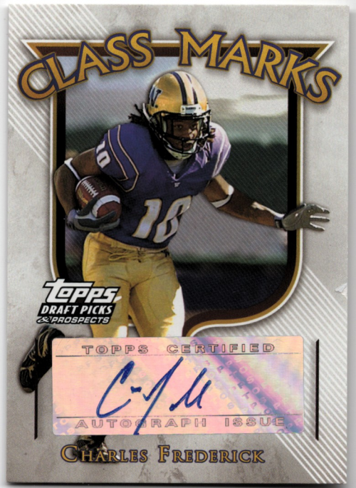 2005 Topps Draft Picks and Prospects Class Marks Autographs #CMCF Charles Frederick F