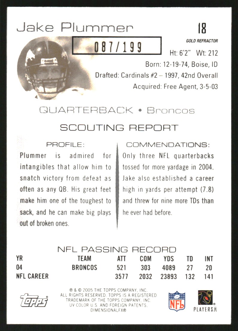2005 Topps Draft Picks and Prospects Chrome Gold Refractors #18 Jake Plummer