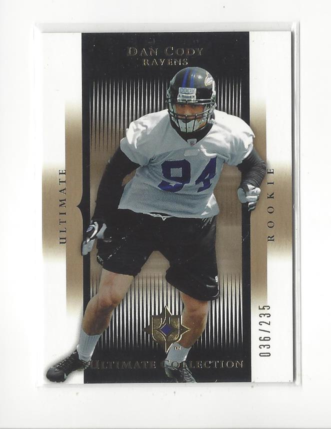2005 Ultimate Collection #109 Dan Cody RC