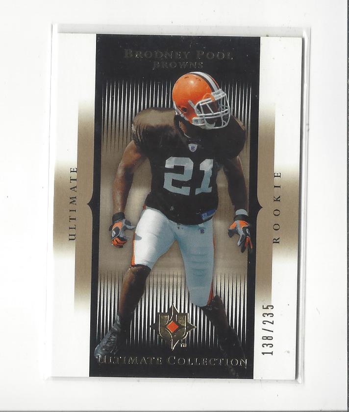 2005 Ultimate Collection #152 Brodney Pool RC