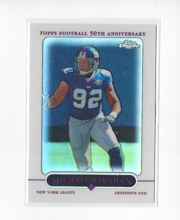 2005 Topps Chrome Refractors #82 Michael Strahan