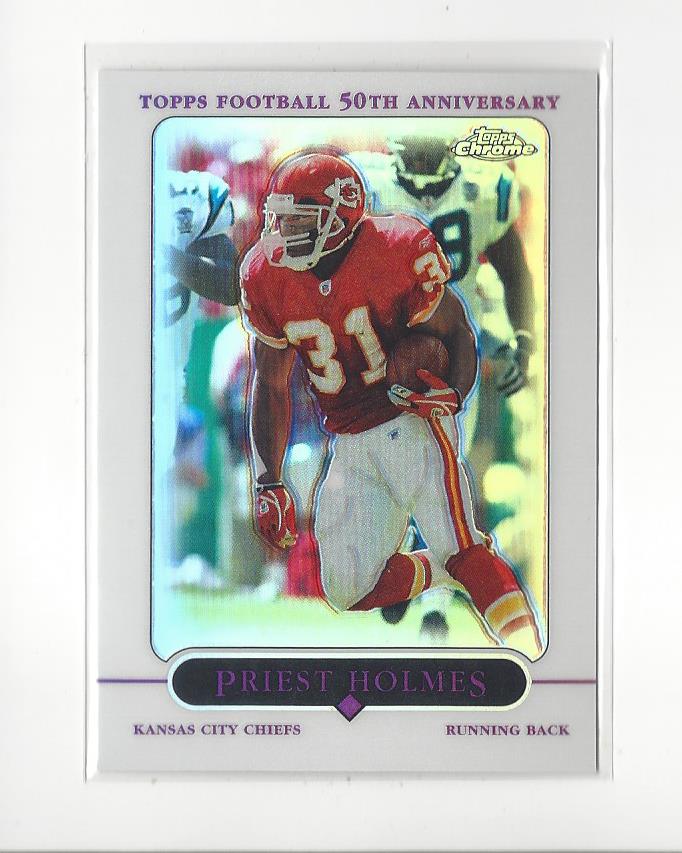 2005 Topps Chrome Refractors #83 Priest Holmes