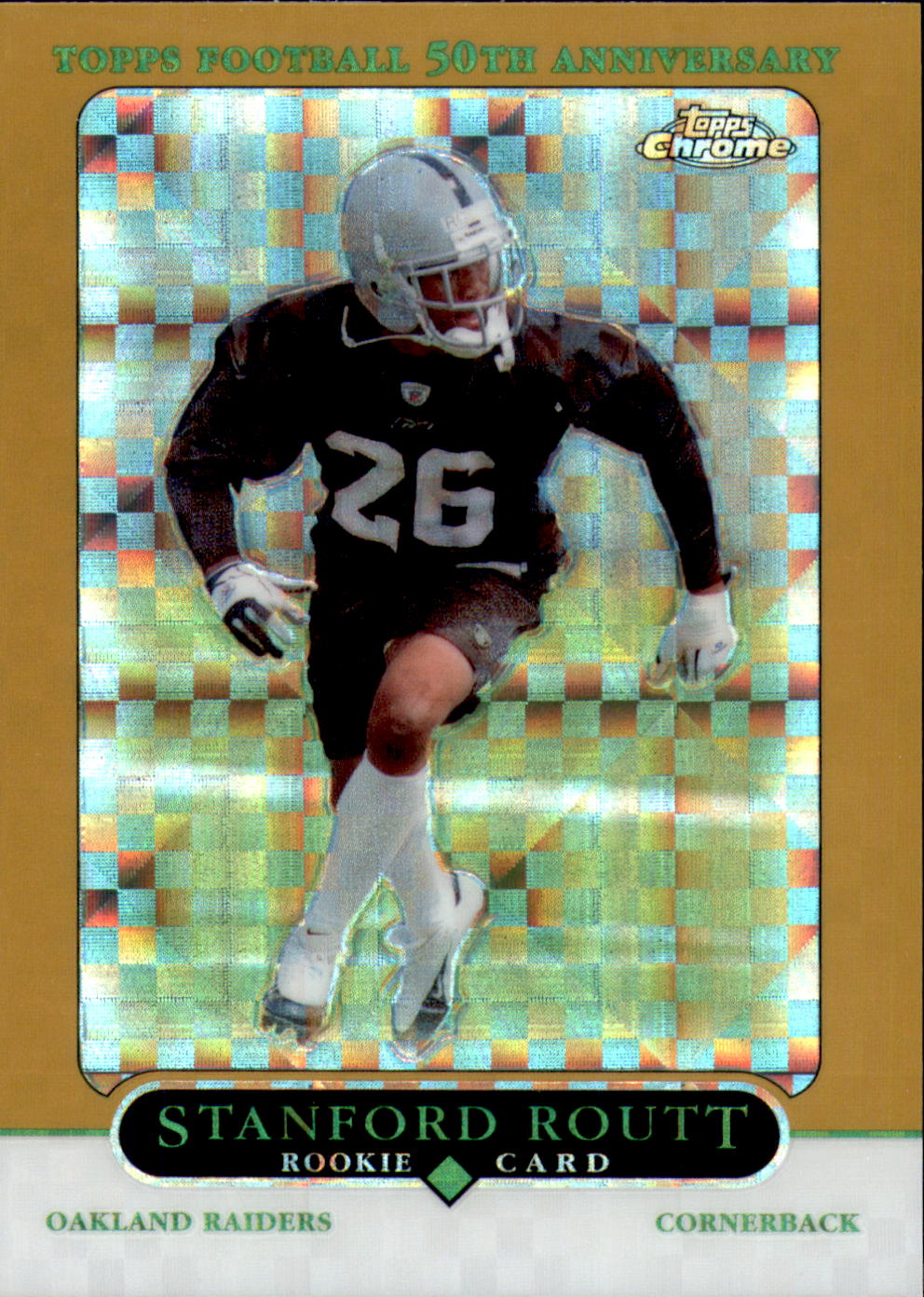 2005 Topps Chrome Gold Xfractors #261 Stanford Routt