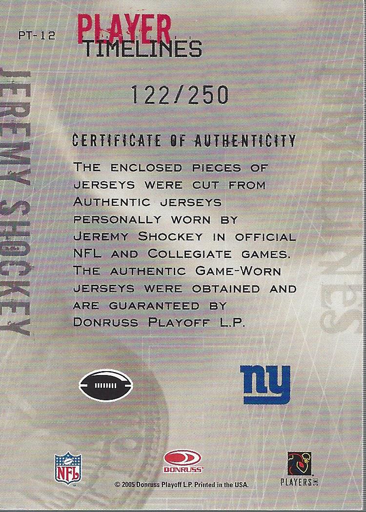 2005 Throwback Threads Player Timelines Dual Material #PT12 Jeremy Shockey back image