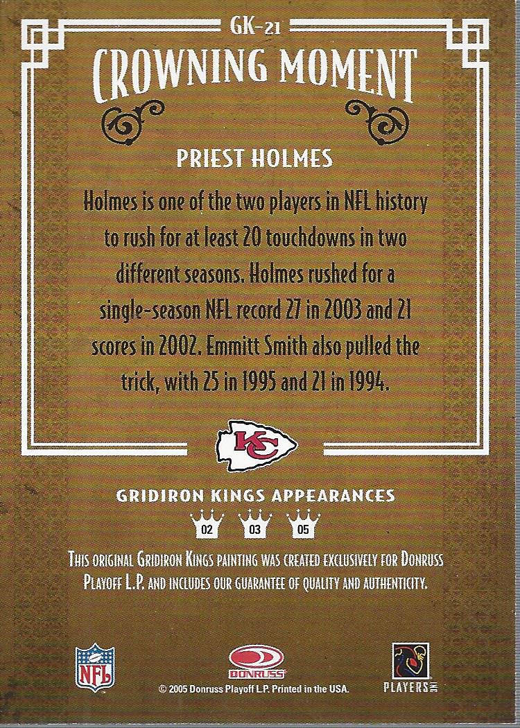 2005 Throwback Threads Gridiron Kings Framed Red #21 Priest Holmes back image