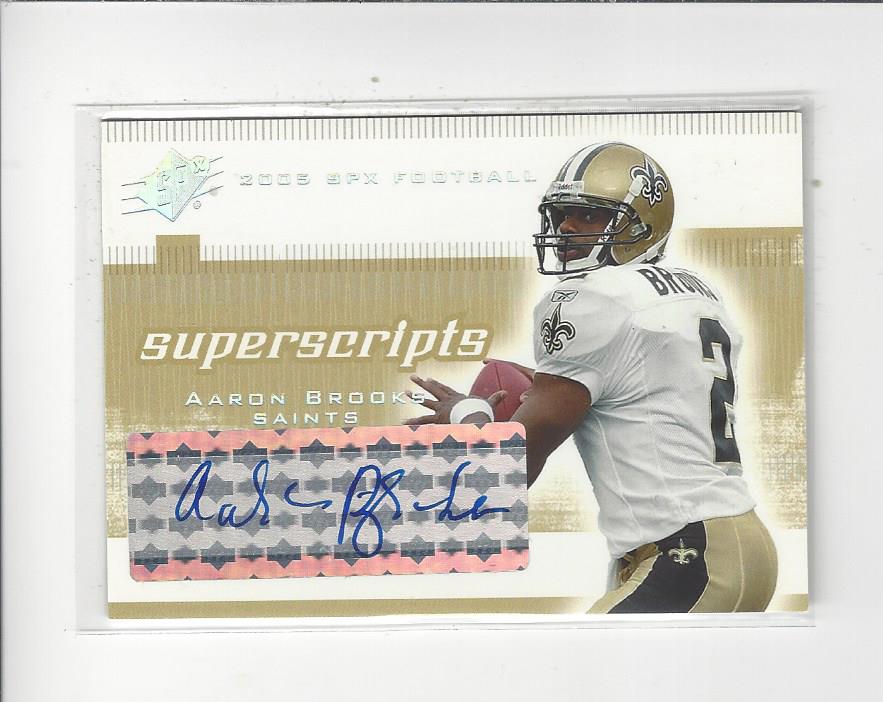 2005 SPx Super Scripts Autographs #SSAB Aaron Brooks
