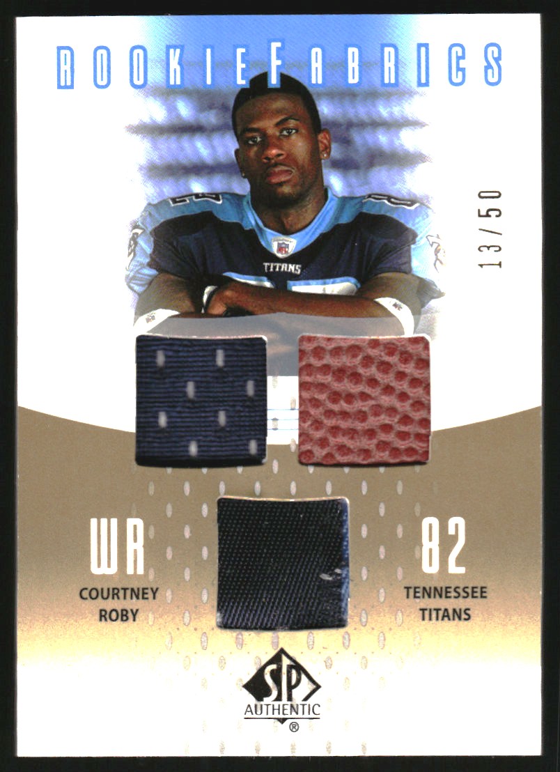 2005 SP Authentic Rookie Fabrics Gold Triple #RFCR Courtney Roby