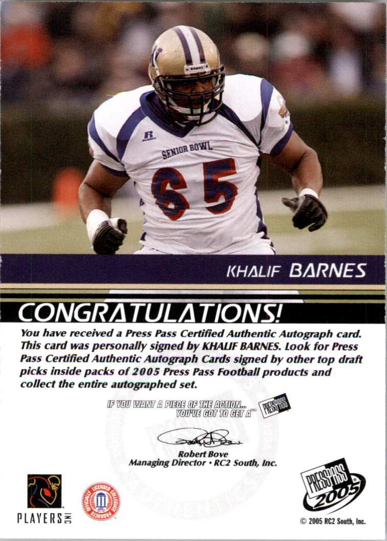 2005 Press Pass Autographs Bronze #4 Khalif Barnes back image