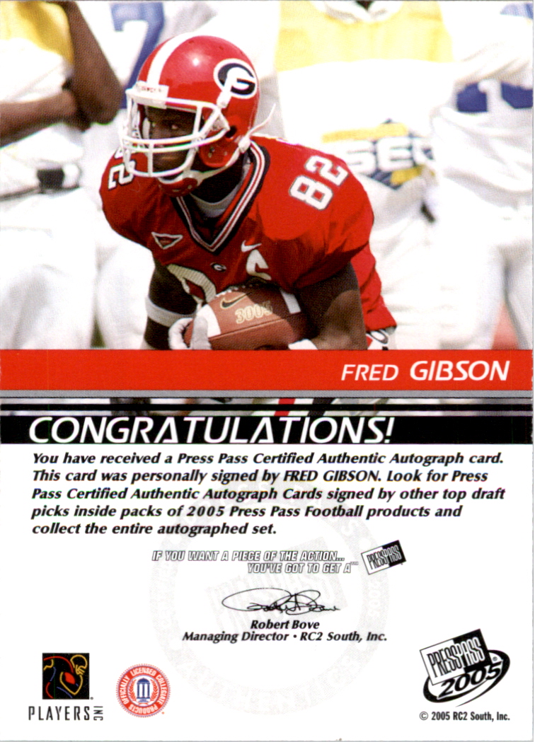 2005 Press Pass Autographs Bronze #23 Fred Gibson back image