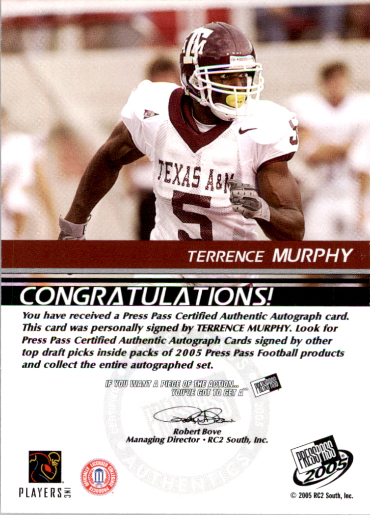 2005 Press Pass Autographs Bronze #39 Terrence Murphy back image