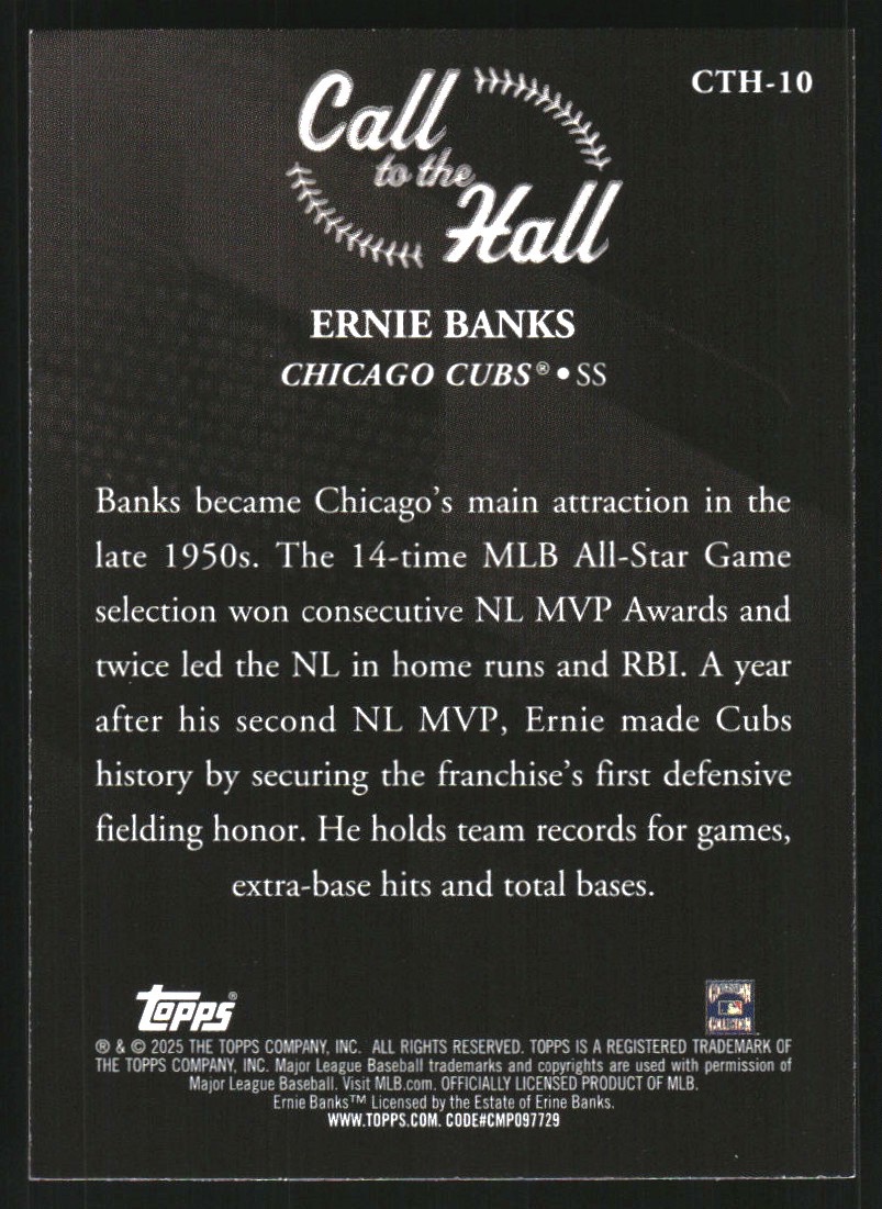 2025 Topps Call to the Hall #CTH10 Ernie Banks