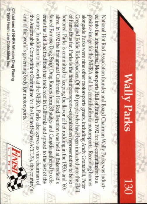 1993 Finish Line NHRA #130 Wally Parks back image