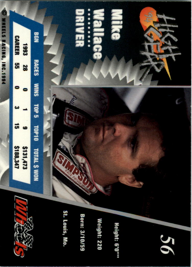 1994 Wheels High Gear #56 Mike Wallace back image