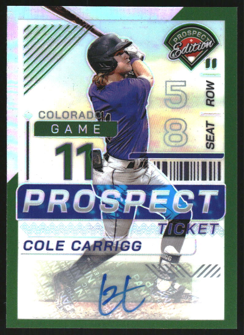 2024 Panini Prospect Edition Holo Prospect Ticket Signatures Green #84 Cole Carrigg Auto