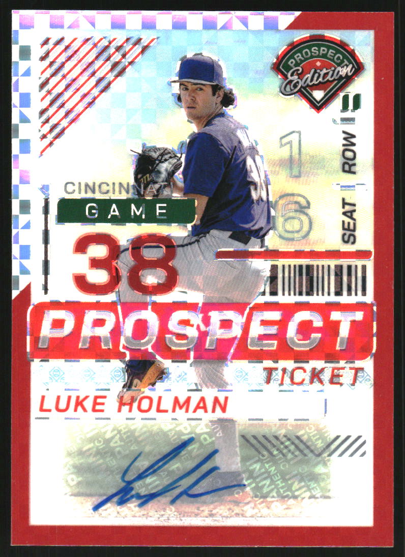 2024 Panini Prospect Edition Holo Prospect Ticket Signatures Red Power #30 Luke Holman Auto /99