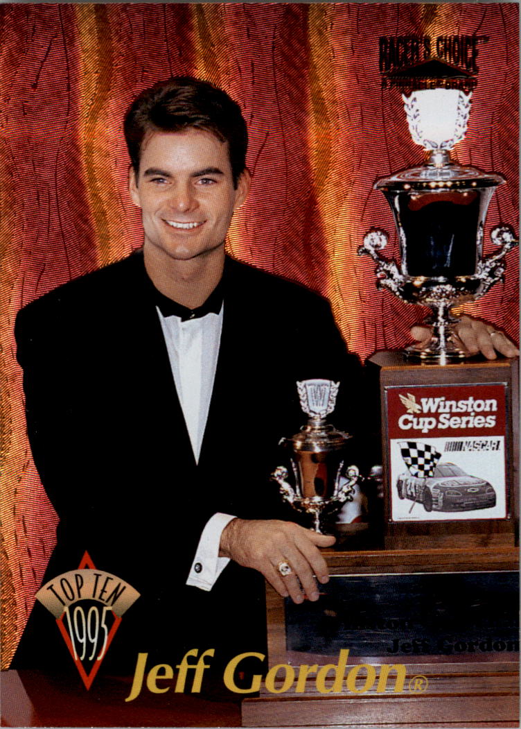 1996 Racer's Choice Top Ten #1 Jeff Gordon