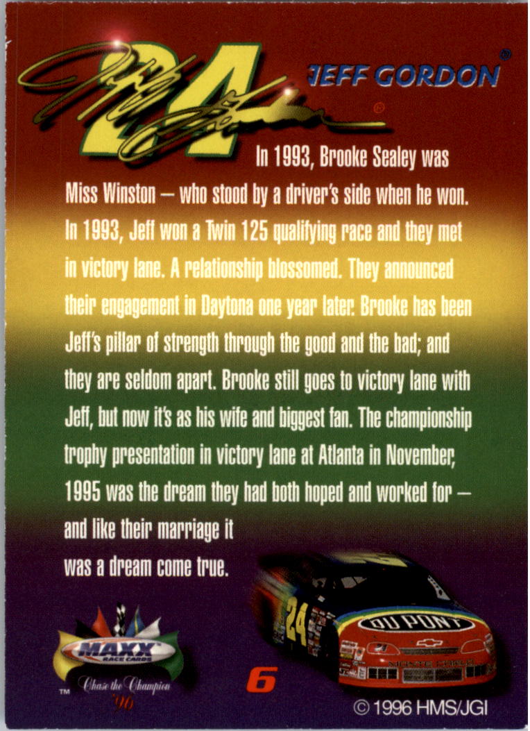 1996 Maxx Chase the Champion #6 Jeff Gordon back image