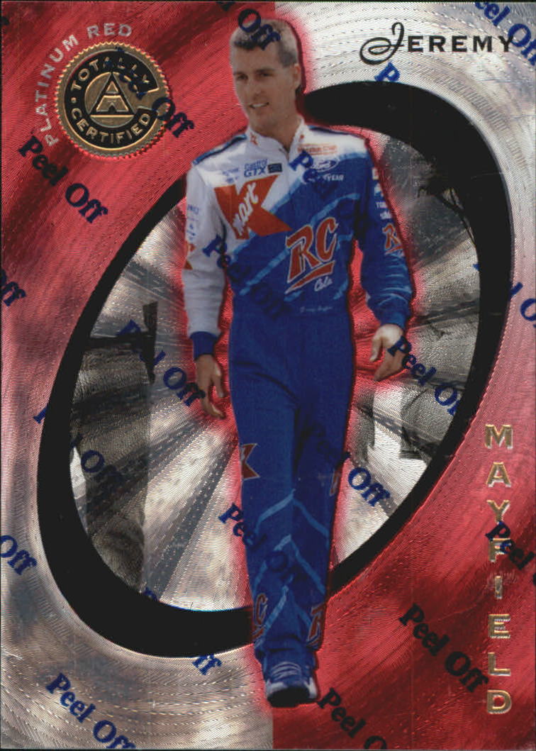 1997 Pinnacle Totally Certified Platinum Red #8 Jeremy Mayfield