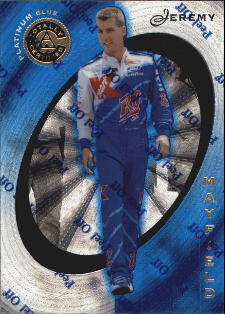 1997 Pinnacle Totally Certified Platinum Blue #8 Jeremy Mayfield
