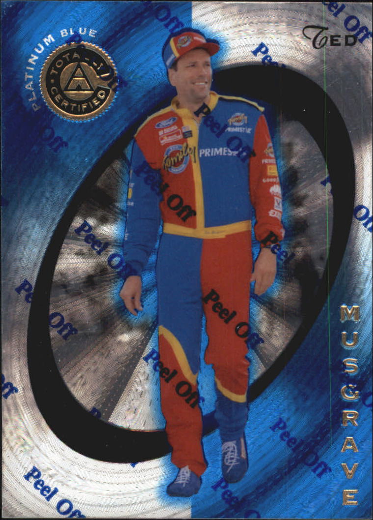1997 Pinnacle Totally Certified Platinum Blue #9 Ted Musgrave